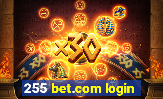 255 bet.com login